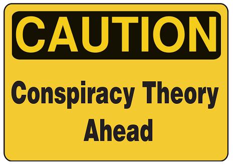 conspiracy-theory-caution30.JPG