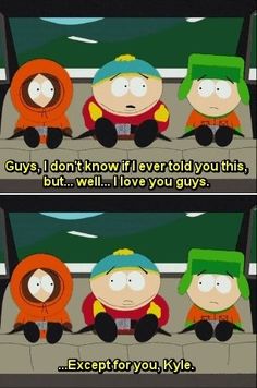 Cartman I Love You Guys.jpg