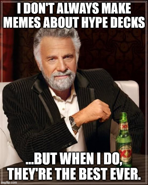 TMIMITW Hype Decks.jpg